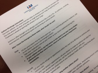 Lawrence + Memorial Hospital's revised discharge instructions for asthma patients, which tell patients what to do first after leaving the ER (fill the prescription, take your medication) and after that (call your doctor for an appointment).