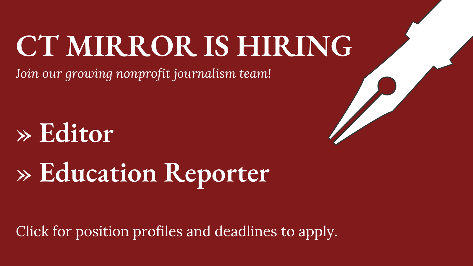 Now Hiring for Editor and Education Reporter
