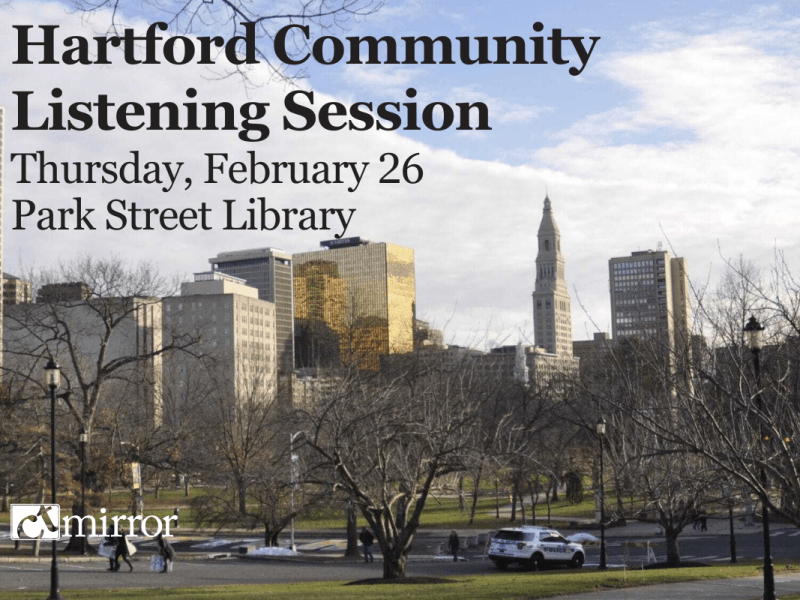 Hartford: Community Listening Session