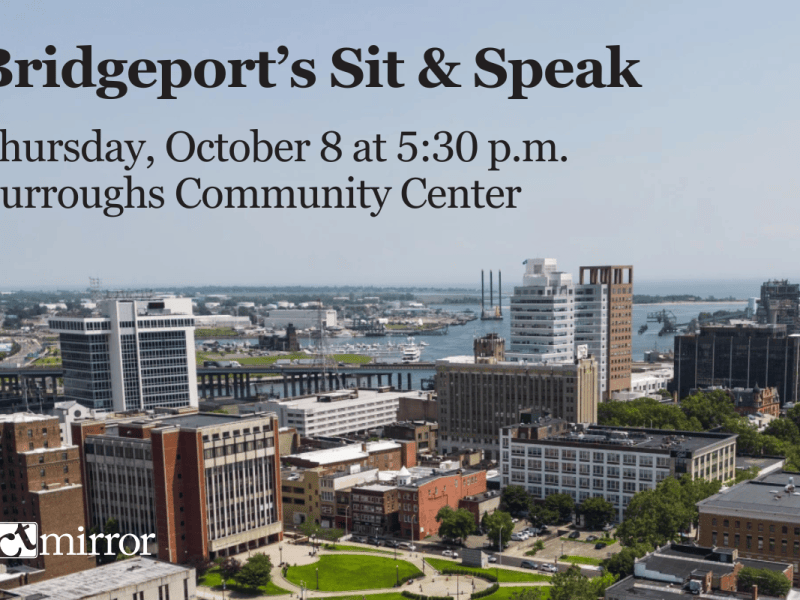 Bridgeport: Sit & Speak Listening Session